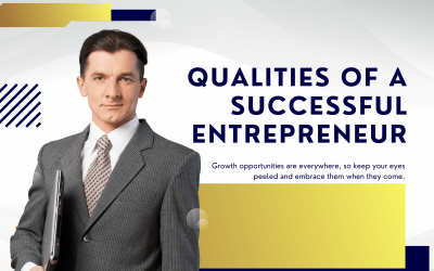 8 Qualities of a Successful Entrepreneur