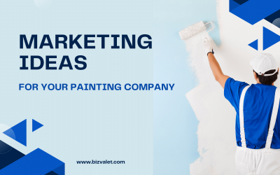 9 Tried and True Marketing Ideas for Your Painting Company