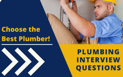 57 Plumbing Interview Questions to Find Top Plumbers